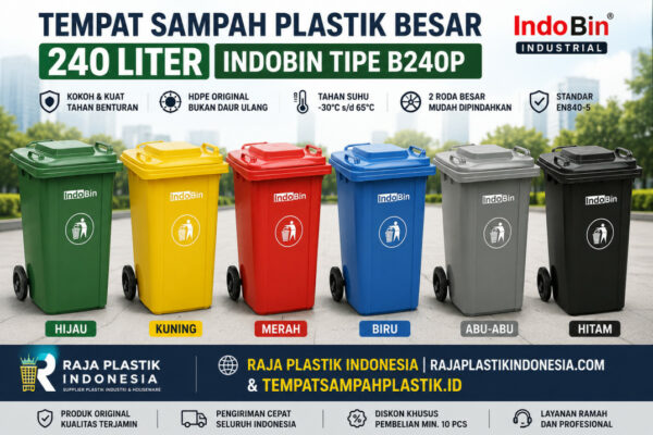 TEMPAT SAMPAH PLASTIK BESAR 240 LITER INDOBIN TIPE B240P: Solusi Tempat Sampah HDPE Berkualitas untuk Kebutuhan Industri, Komersial, dan Fasilitas Umum